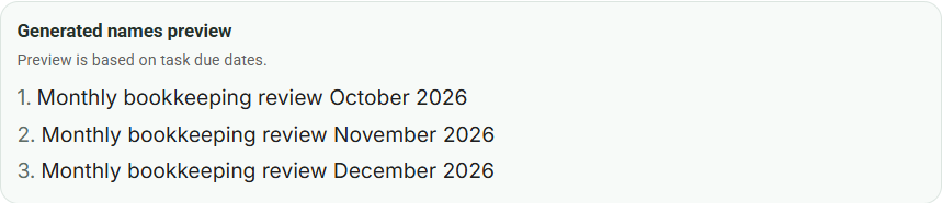 Recurring-task draft: readable generated-name previews based on Due dates